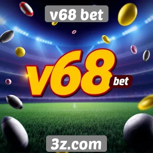 Vantagens de usar promoções na v68 bet