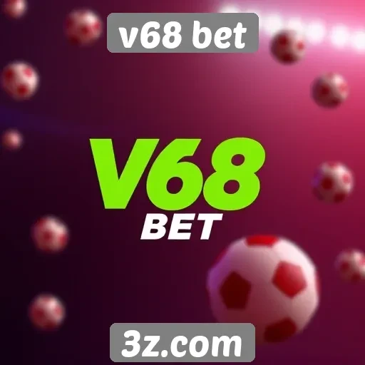 Comparação das ofertas de bônus na v68 bet